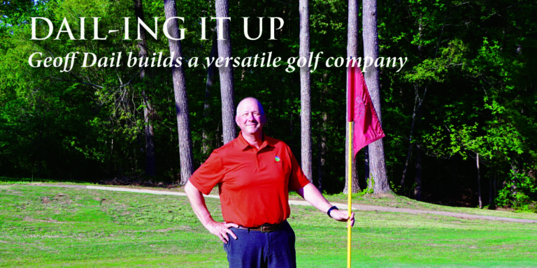 Dail Golf builds client base through expertise, versatility